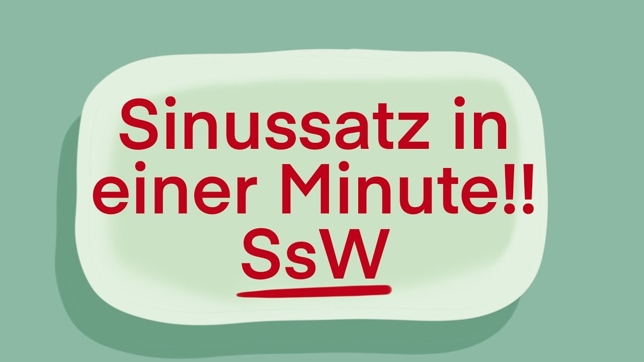 Sinussatz in einer Minute - SsW