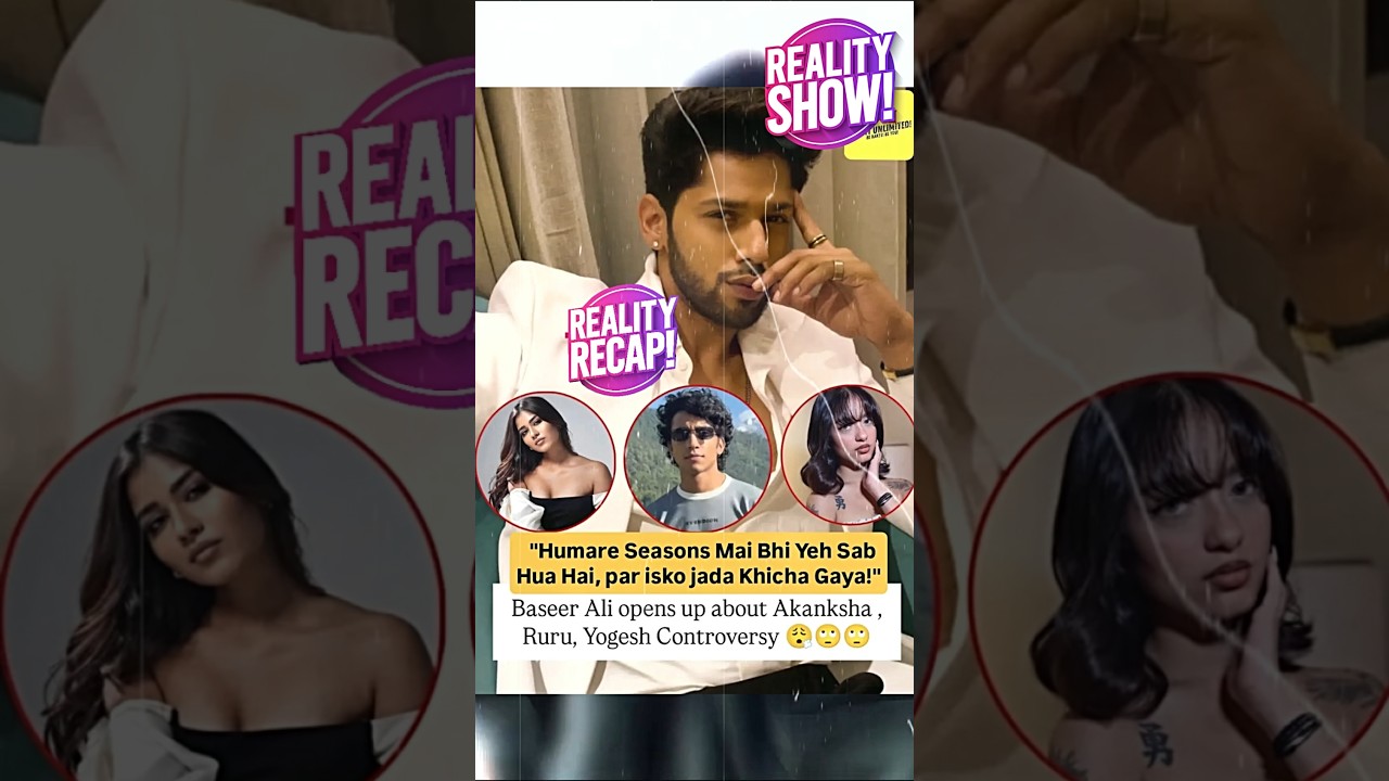 😲 Splitsvilla 16 Controversy Was Planned For TRP? Baseer Ali Makes Big Claim