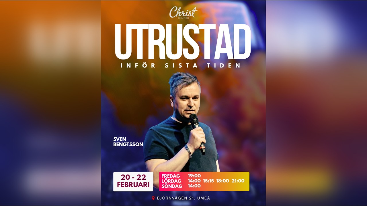 Christ Church Umeå - Utrusta - Sven Bengtsson - Lev i Guds Ord