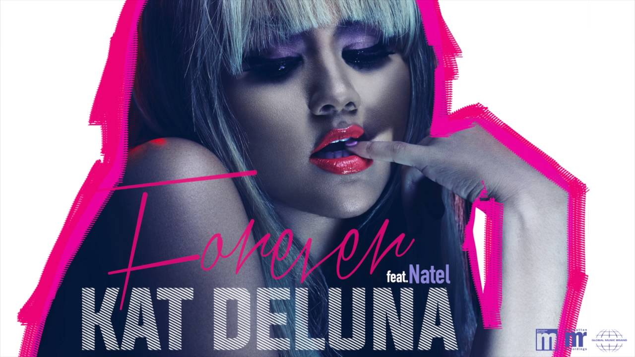 Kat DeLuna - Forever (feat. Natel) [Official Audio]