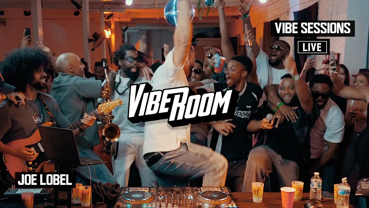 VIBEROOM | VIBE SESSIONS LIVE | JOE LOBEL (R&B/EDITS)
