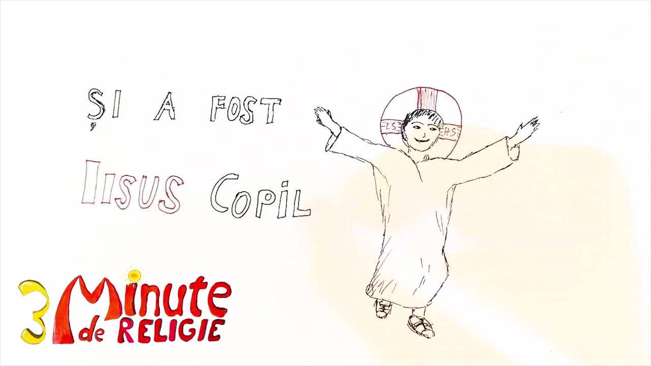 3 minute de Religie. Iisus copil (24 06 2020)