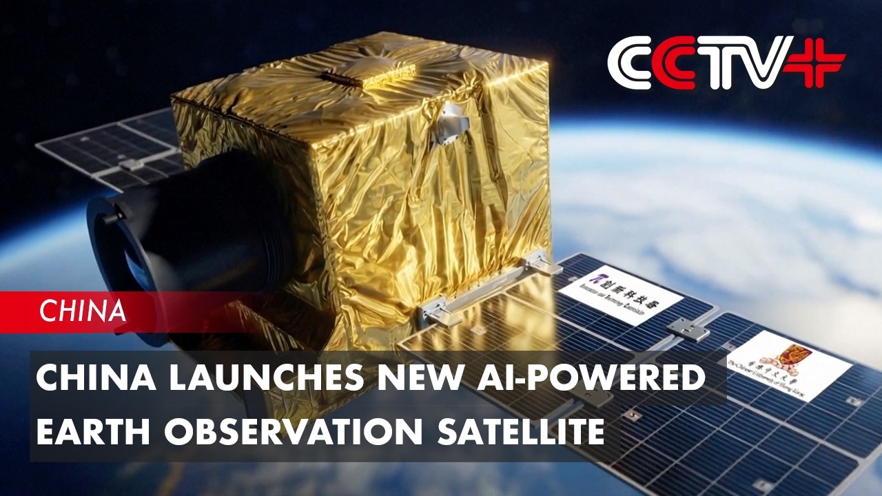 China Launches New AI-Powered Earth Observation Satellite