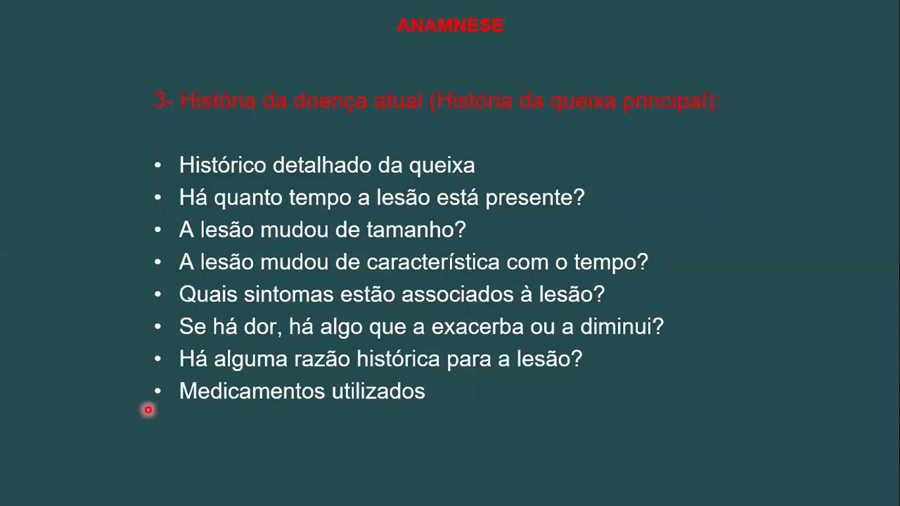 ESTOMATOLOGIA -  A anamnese (exame clínico)