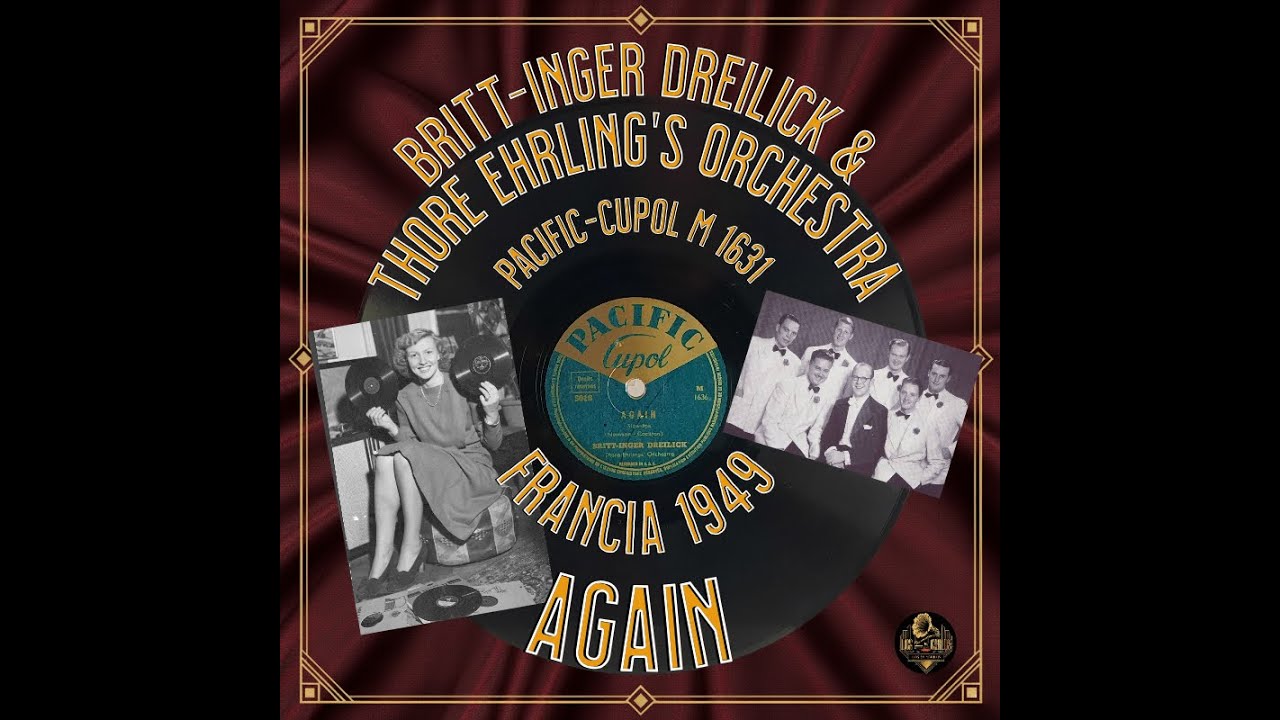 𝐵𝑟𝑖𝑡𝑡-𝐼𝑛𝑔𝑒𝑟 𝐷𝑟𝑒𝑖𝑙𝑖𝑐𝑘 & 𝑇ℎ𝑜𝑟𝑒 𝐸ℎ𝑟𝑙𝑖𝑛𝑔’𝑠 𝑂𝑟𝑐ℎ𝑒𝑠𝑡𝑟𝑎 - 𝐴𝑔𝑎𝑖𝑛 – 𝐹𝑟𝑎𝑛𝑐𝑖𝑎 - 1949