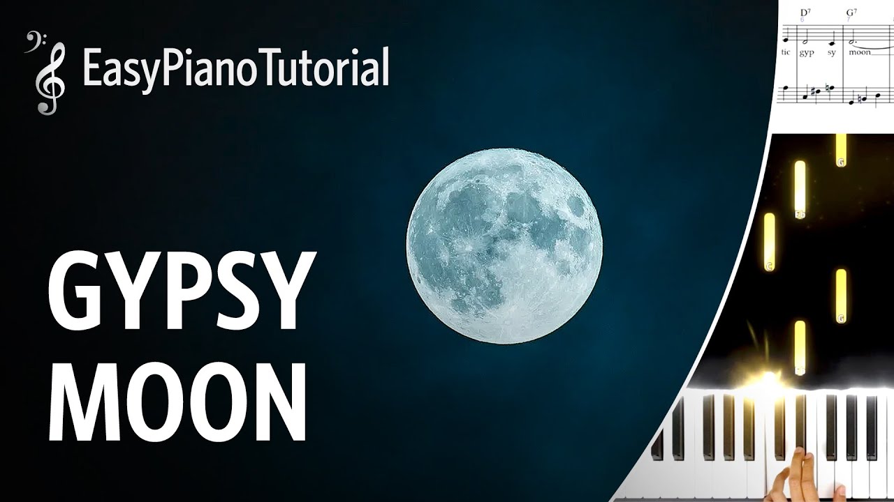 Gypsy Moon (Richard Crooks) - Free Piano Tutorial + Sheet Music