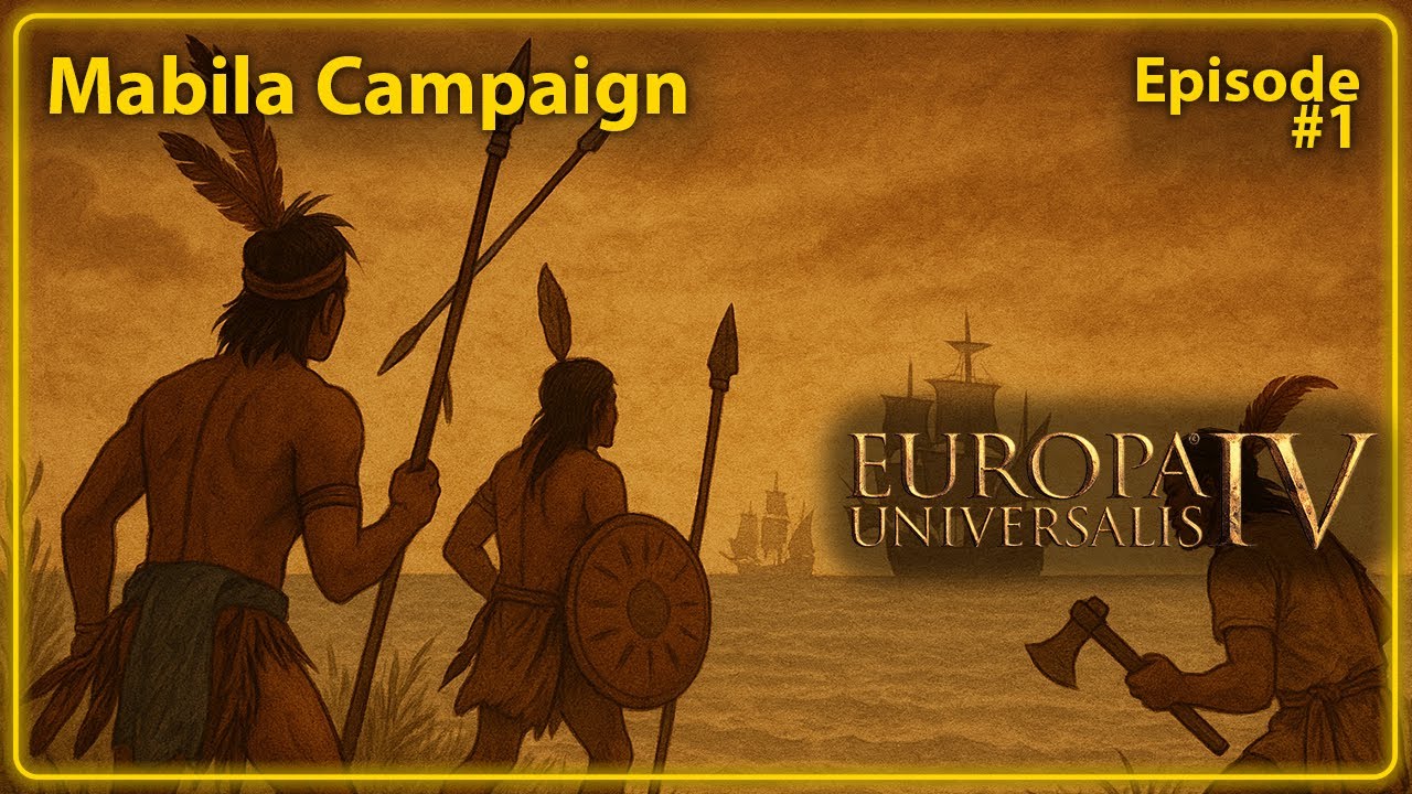 EU4 Mabila Campaign | Setup | Episode 1