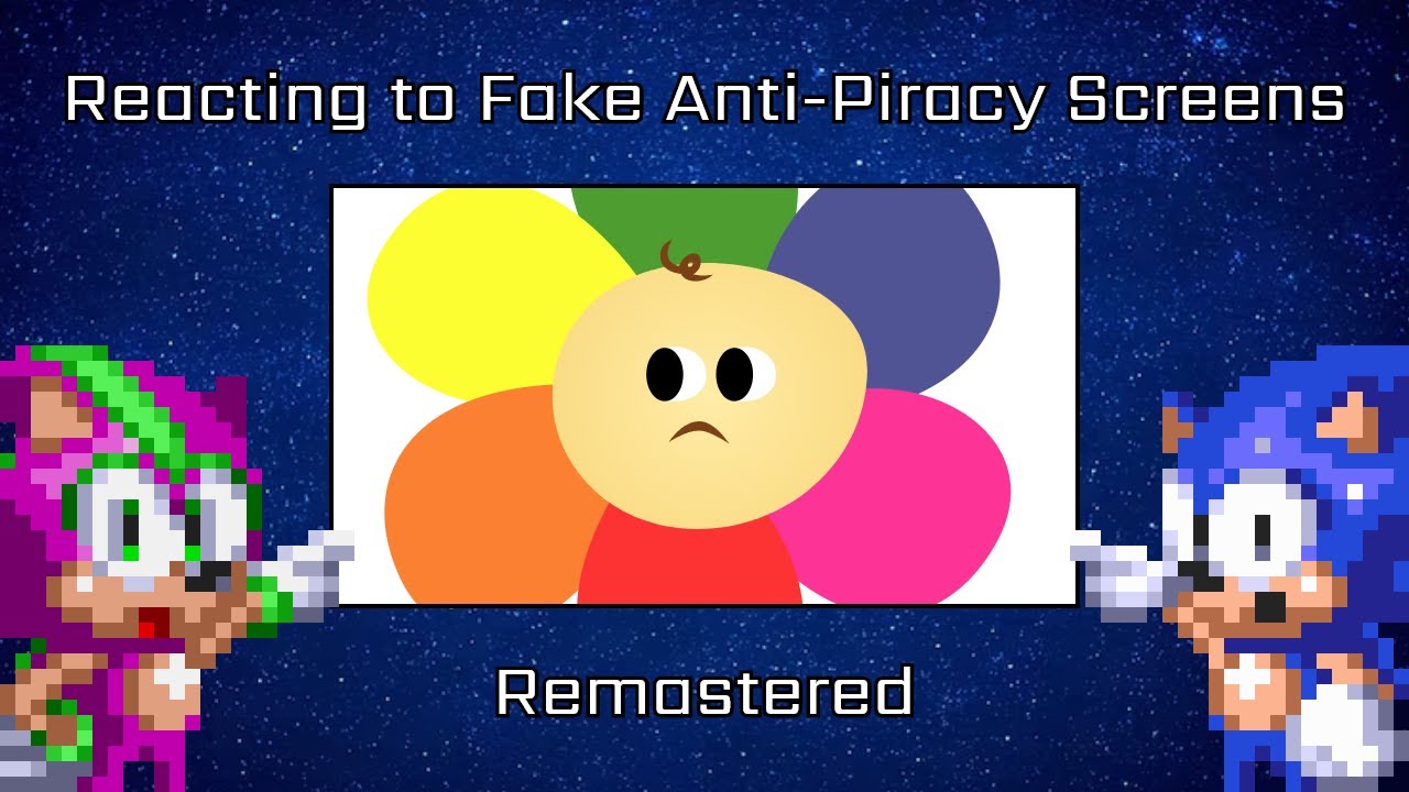 Reacting to Fake Anti-Piracy Screens (Remastered)