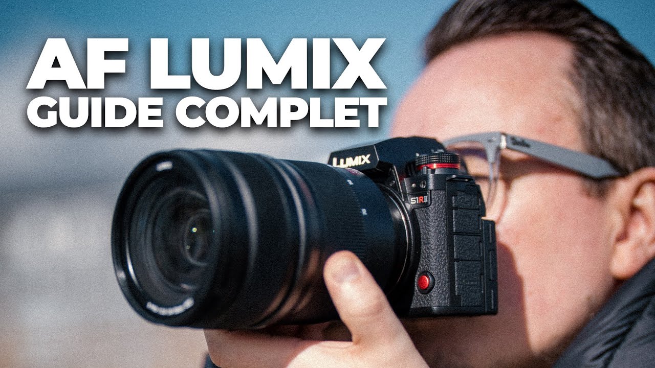 UTILISER l'AF LUMIX à 100%