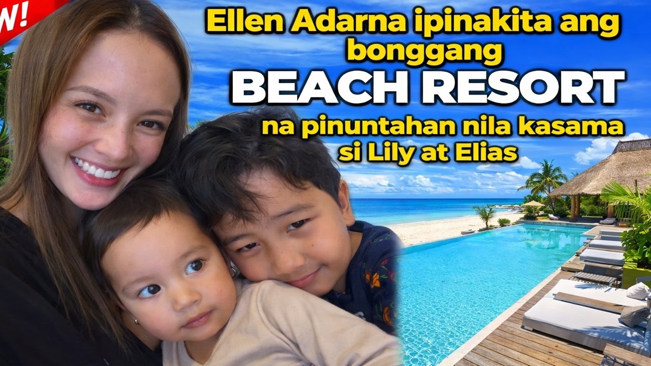 Ellen Adarna IPINAKITA ang BONGGANG beach resort kung saan dinala niya ang mga anak! Mapapa-WOW!