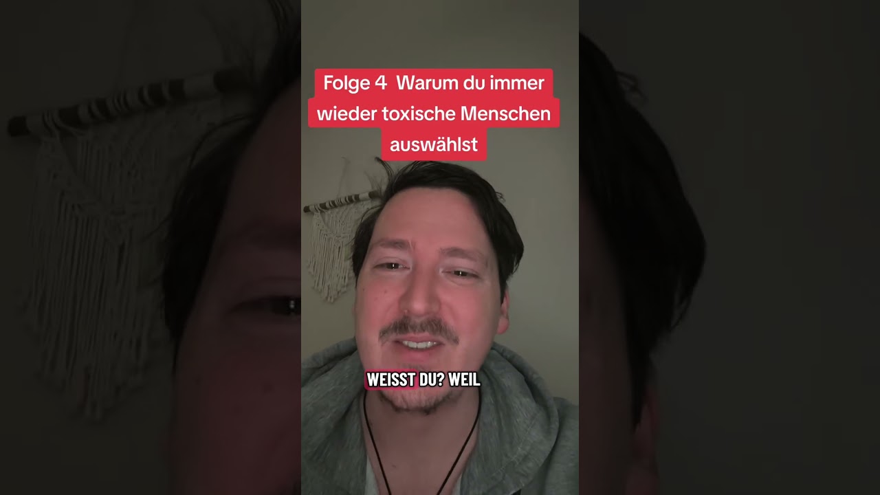 Warum du immer wieder toxische Menschen in dein Leben ziehst 