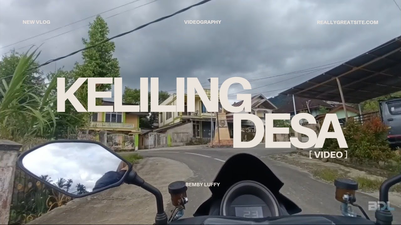 MOMOTORAN NGELEWATIN 6 KECAMATAN DAN PULUHAN DESA DI KAB KERINCI.