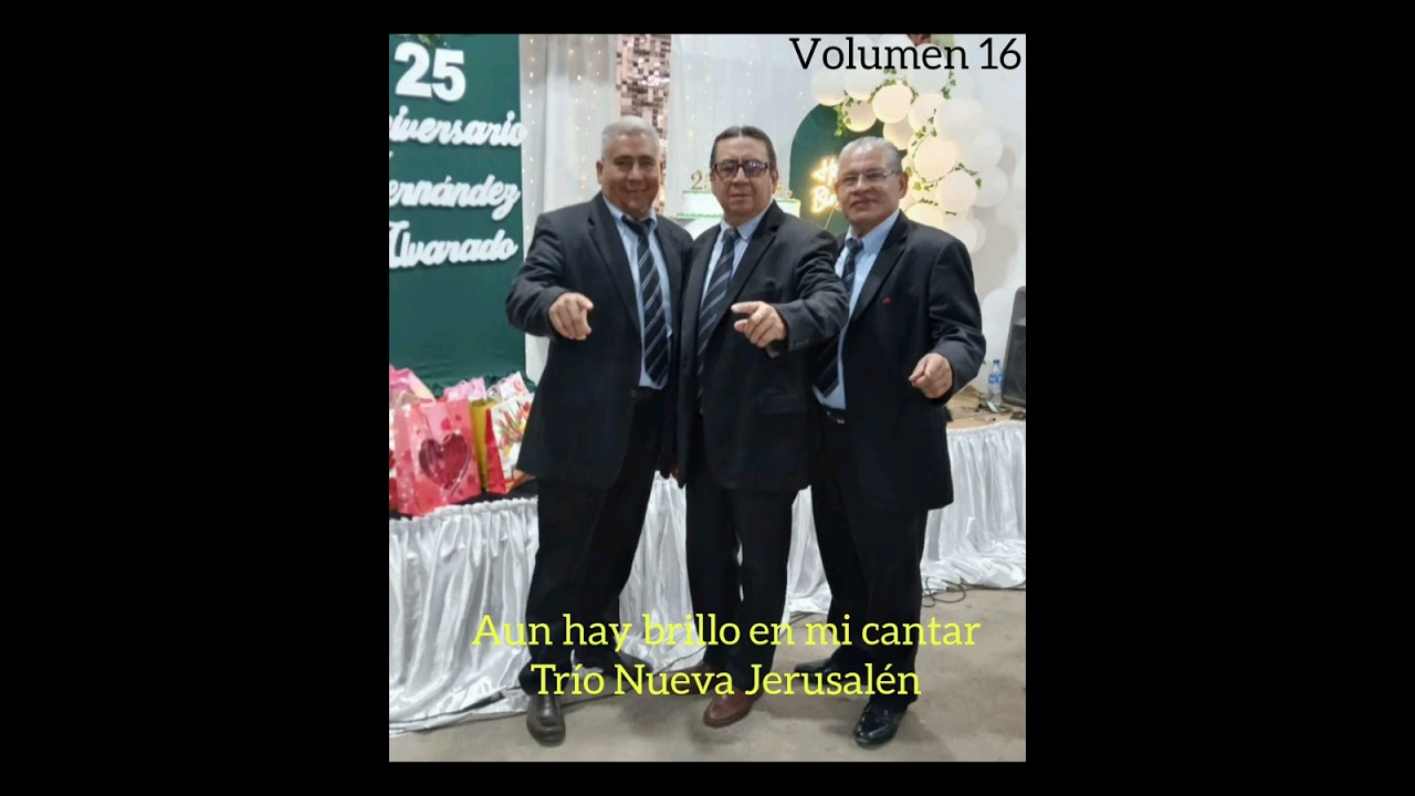 Volumen 16  Tema. Aún hay brillo en mi cantar