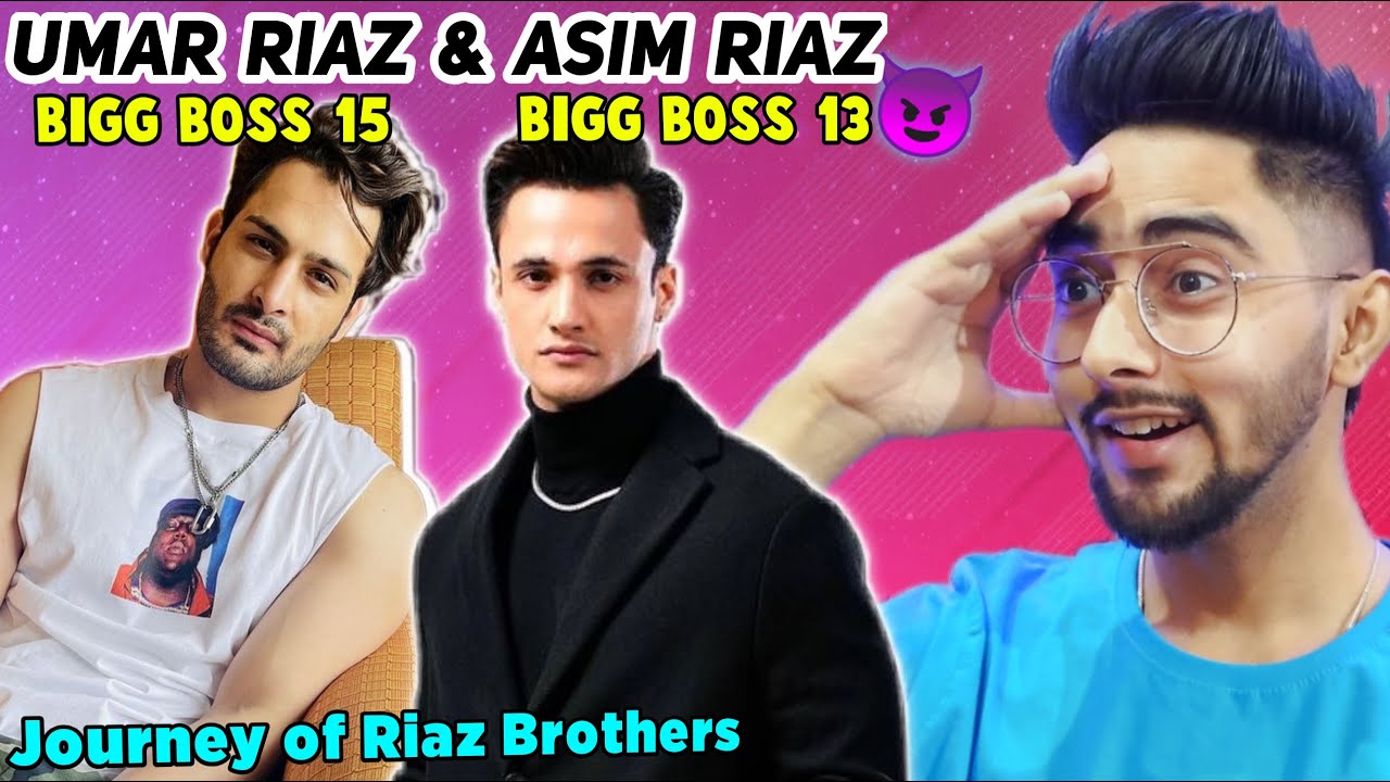 Bigg Boss 15 Umar Riaz and Asim Riaz First Reaction Video by Chanpreet Chahal