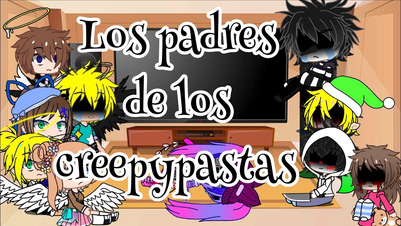 Los padres de los creepypastas reaccionan a sus memes// parte 4
