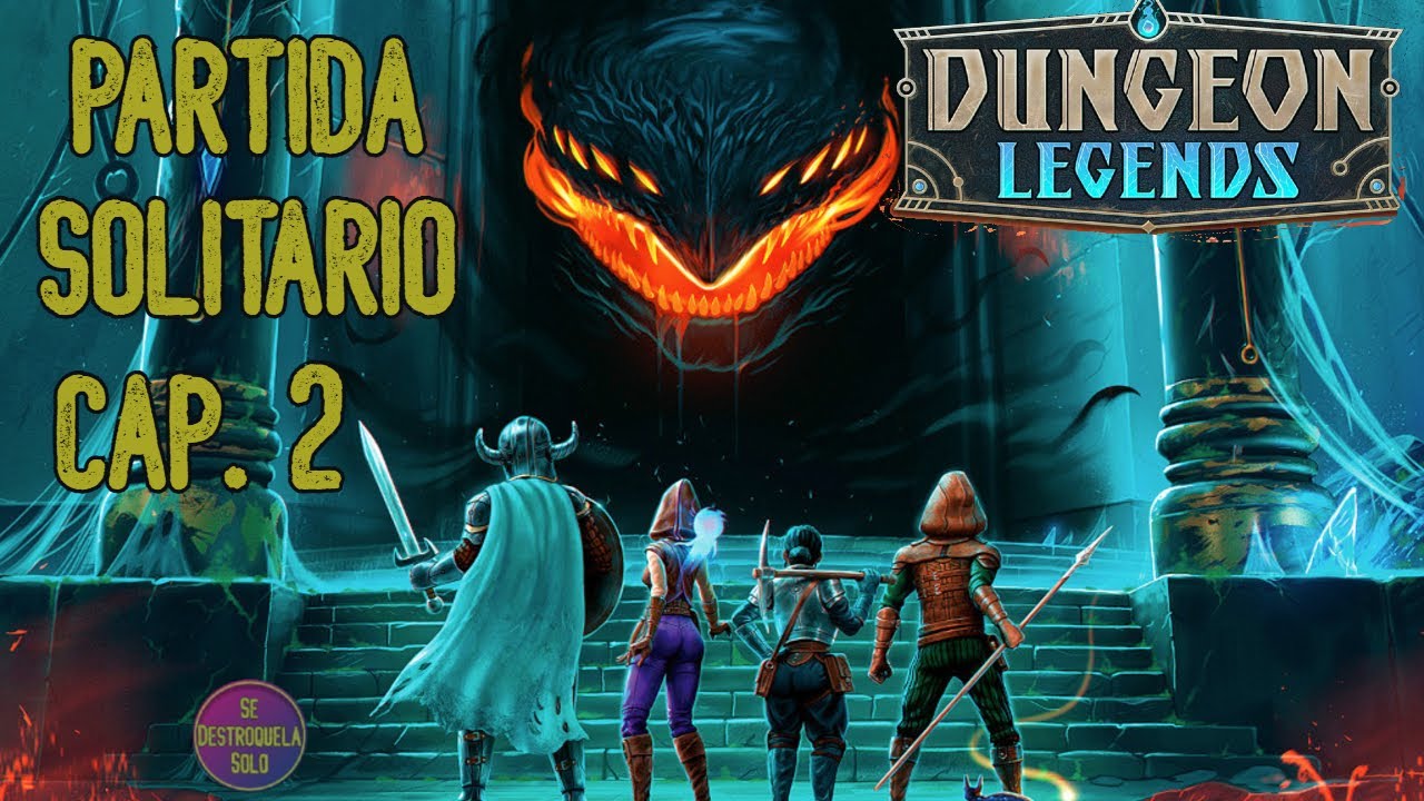 DUNGEON LEGENDS Capítulo 2 - PARTIDA en SOLITARIO - Juegos de mesa - Se Destroquela Solo