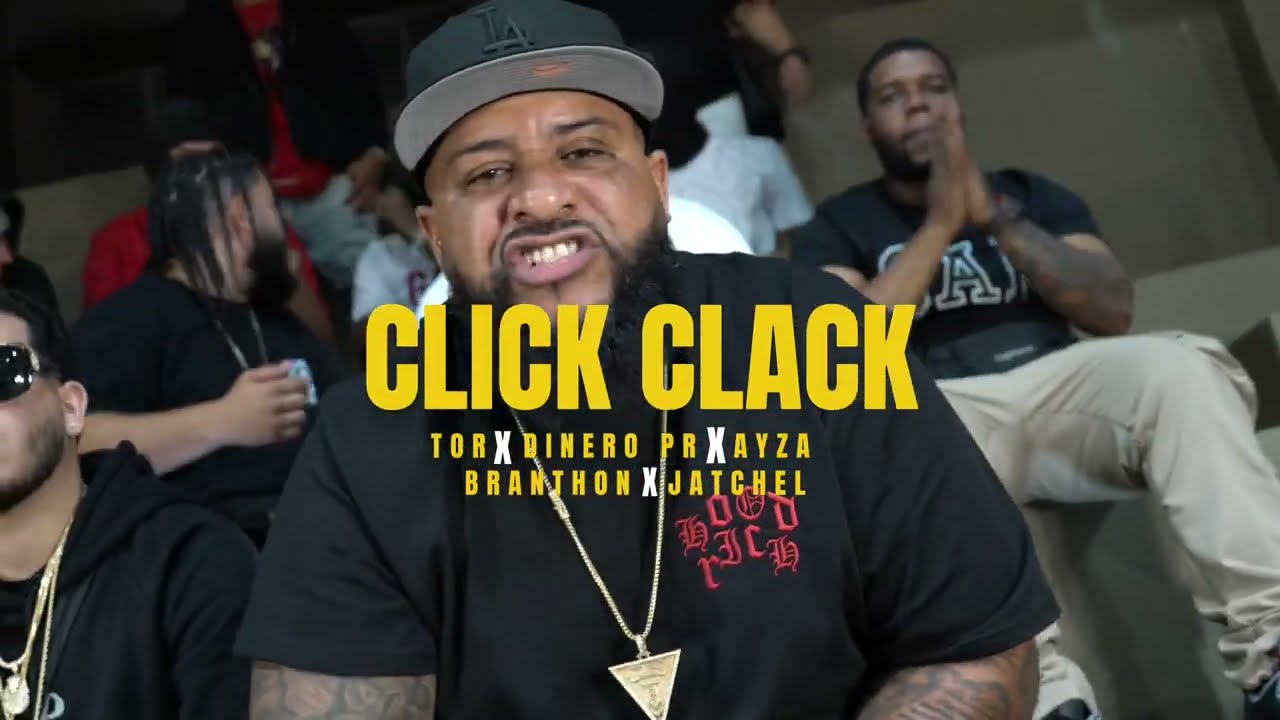 Tor ❌️ Dinero PR ❌️ Branthon ❌️ Ayza ❌️ Jatchel - Click Clack (Video Oficial)