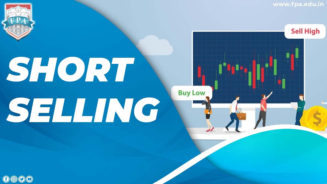 Short Selling