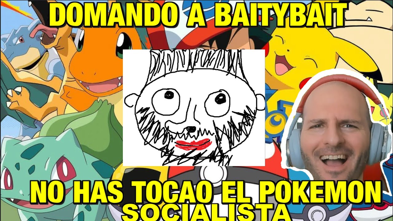 DOMANDO A BAITYBAIT, EL 