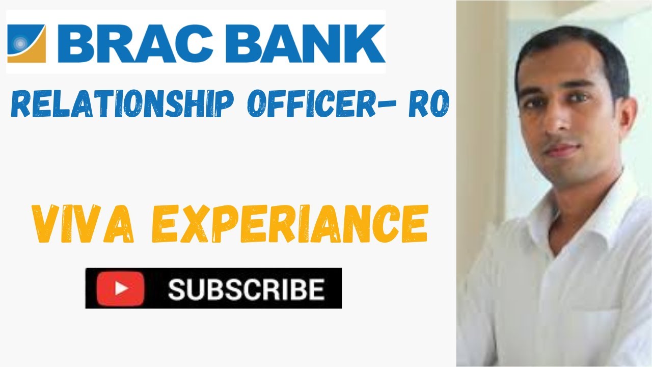 Bank Viva । BRAC Bank Viva । Relationship Officer (RO) । SME Viva