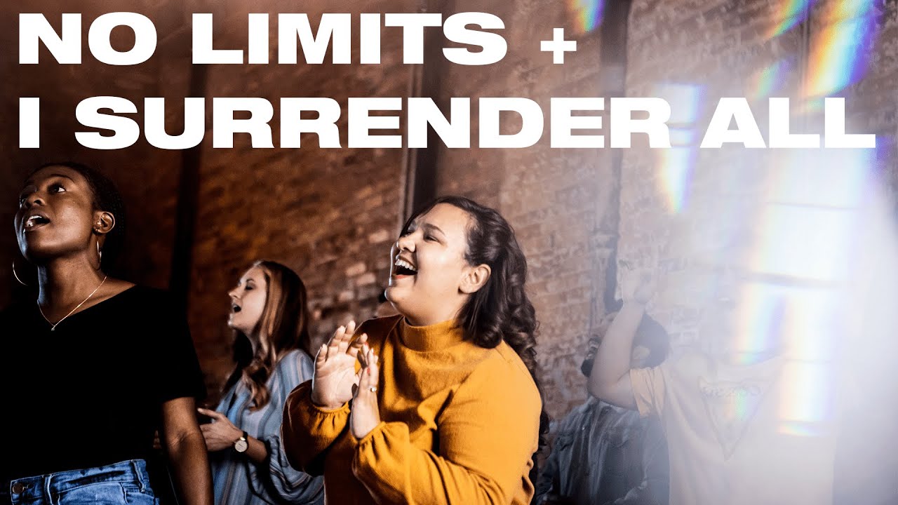 No Limits + I Surrender All [Live at Armature Works]