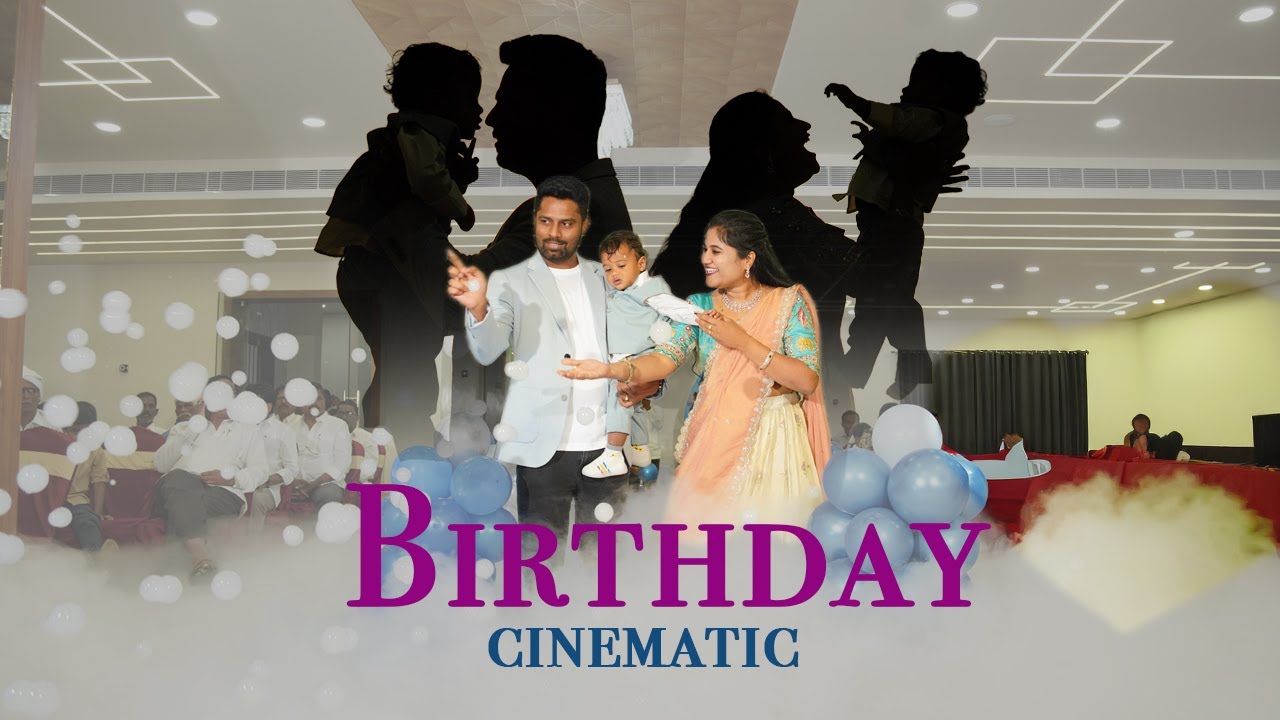 BIRTHDAY CINEMATIC 4K #birthday