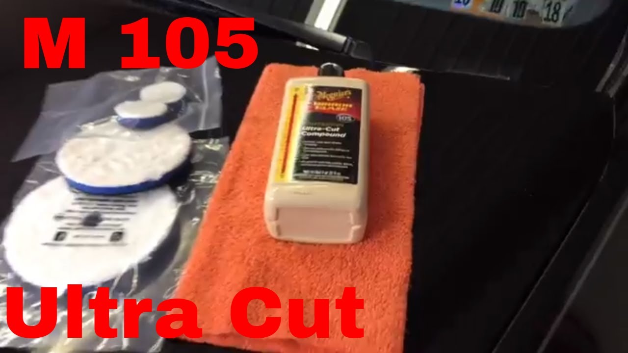 Some tips to get the most out of Meguiar's M105  Mirror-Glaze Ultra Cut Compound!!