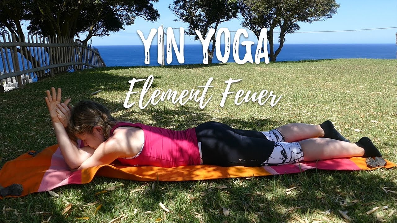 Yin Yoga Element Feuer - Herz und Dünndarm Meridian - den Sommer spüren {40 Min}