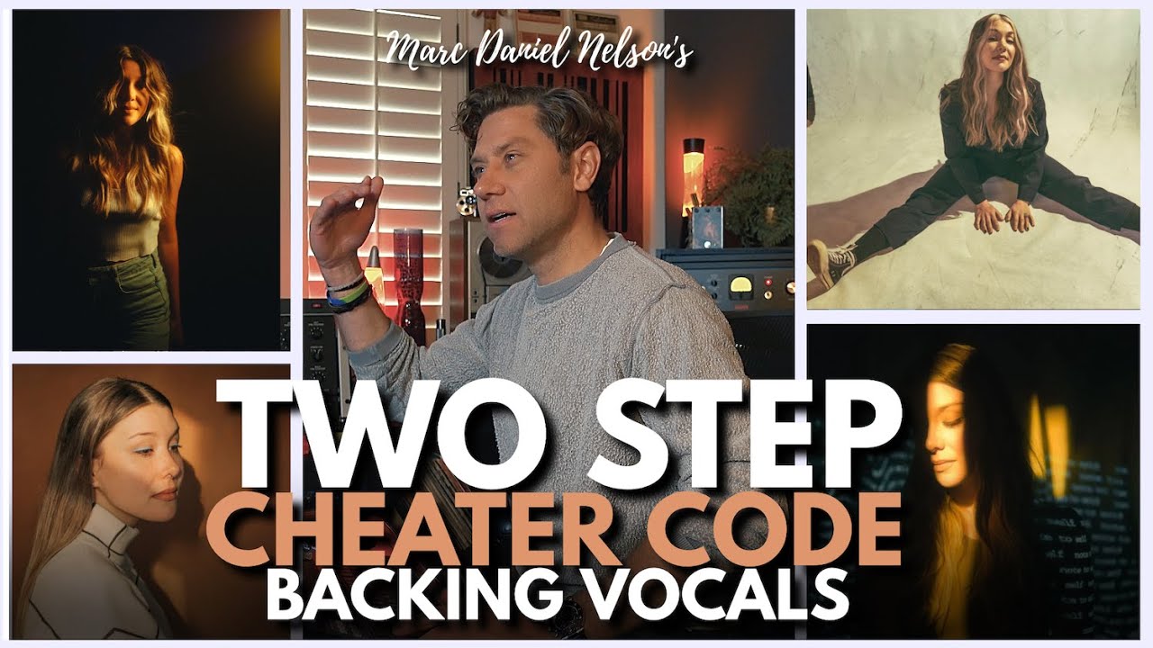 Two Step CHEATER CODE For Backing Vocals | Marc Daniel Nelson