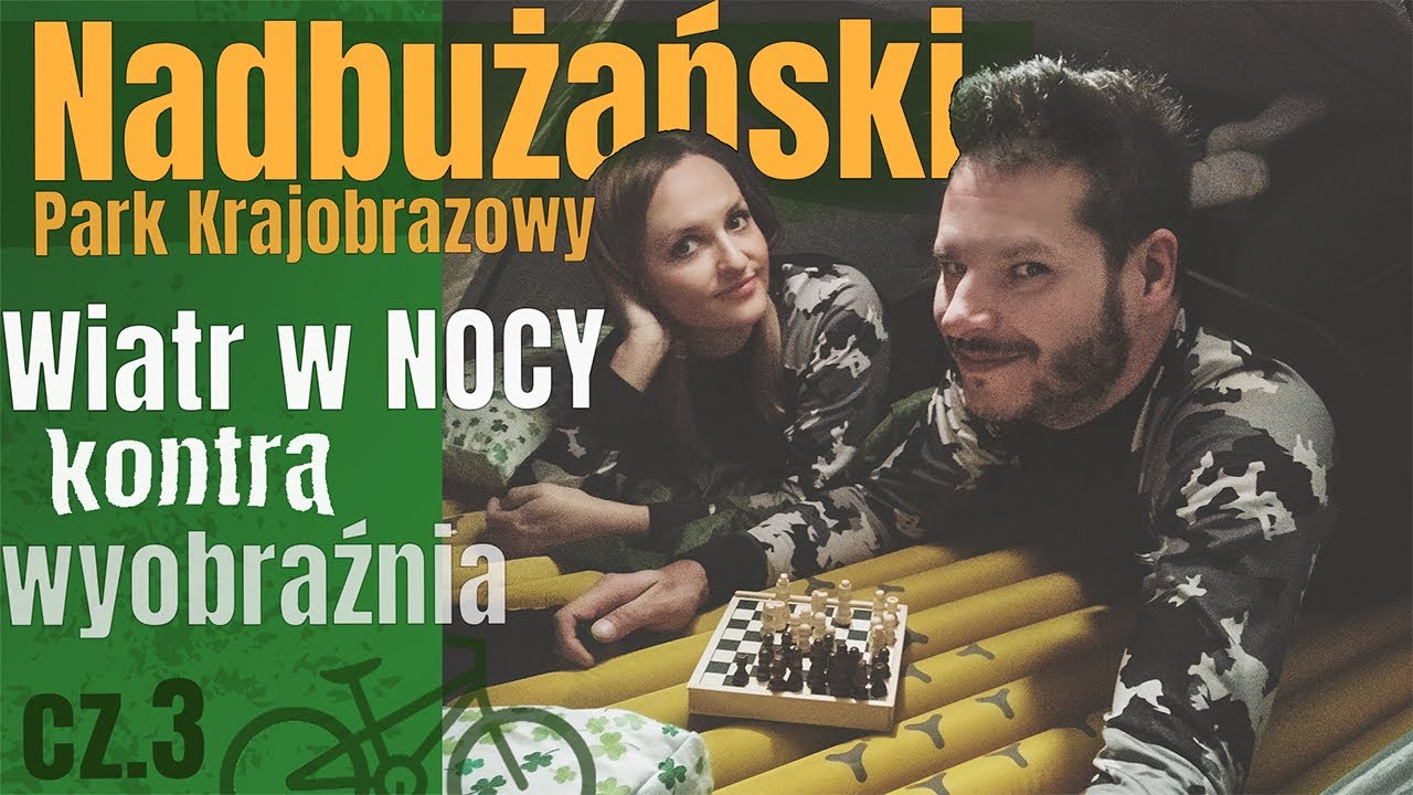 🚴 Męcząca jazda rowerem wzdłuż Bugu i noc na dziko. W Nadbużańskim Parku - dzień 2/3 cz.2 - na Około