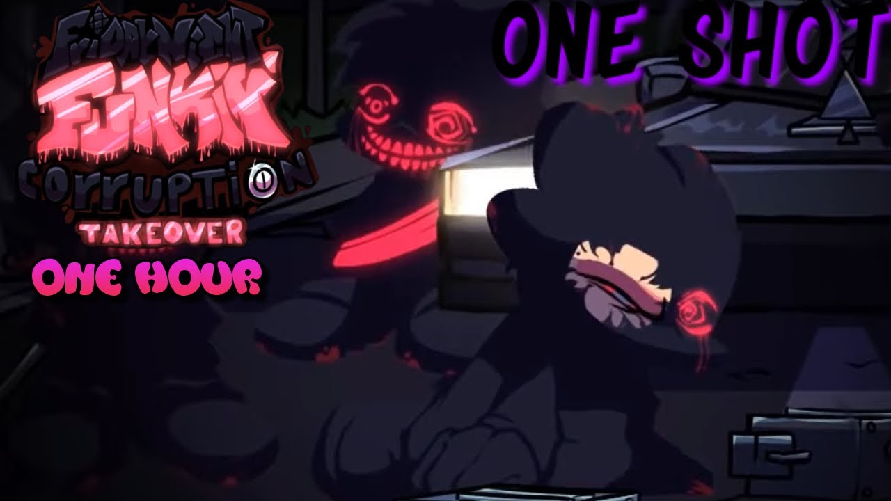 One Shot Song - Friday Night Funkin': Corruption  TAKEOVER - [FULL SONG] - (1 HOUR)