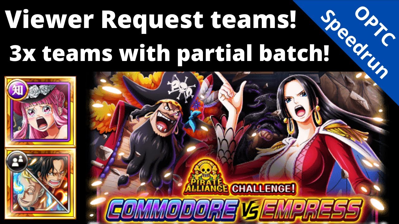 I made 3x Blitz teams from Viewer Requests! Some great boosted f2p units! OPTC Commodore vs Empress