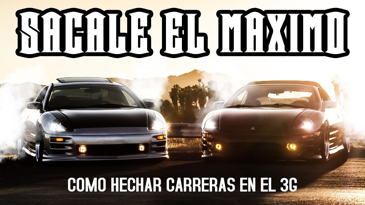 Como hechar carreras en un auto | MITSUBISHI ECLIPSE 3G