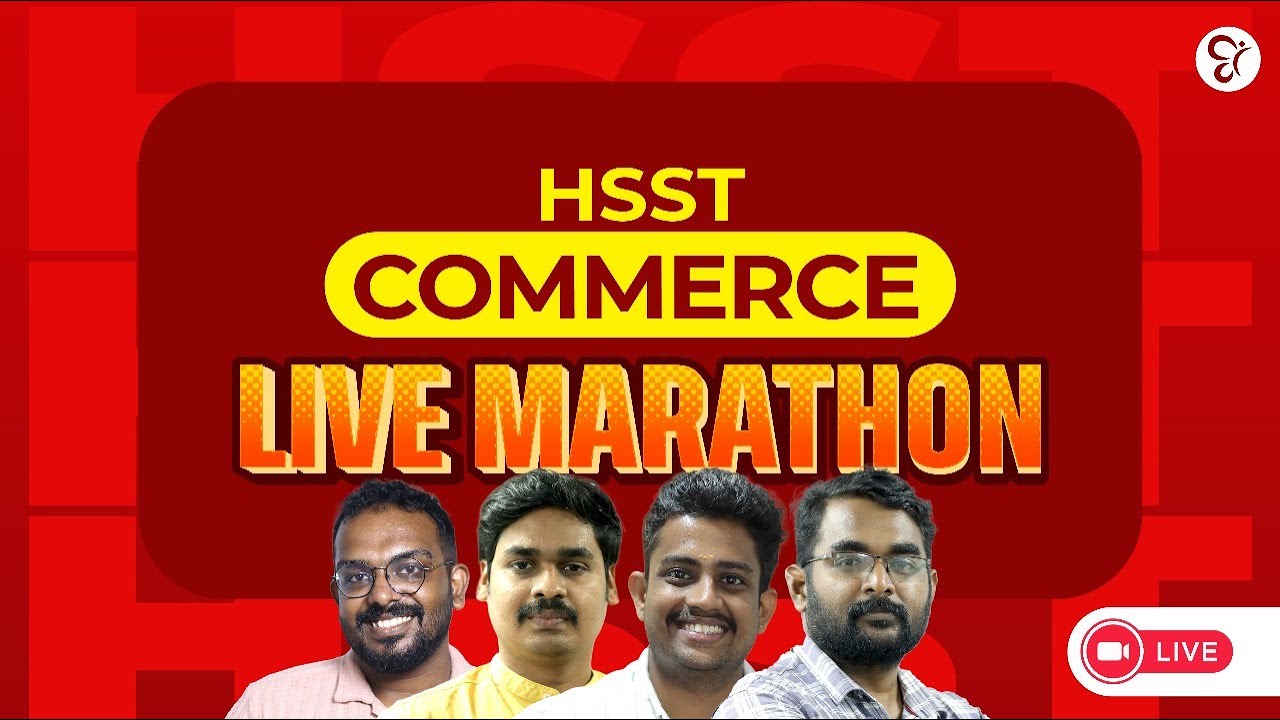 HSST COMMERCE LIVE MARATHON |HSST COMMERCE EXAM 2025