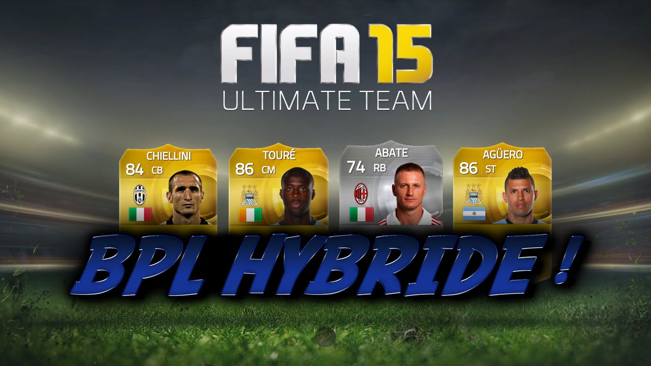 #FUT15 - Hybride BPL !