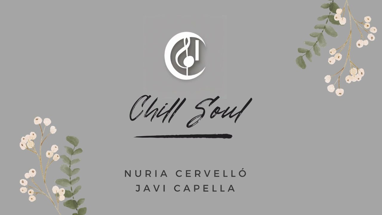Chill Soul - Música Eventos, Ceremonias y cóctel en Valencia