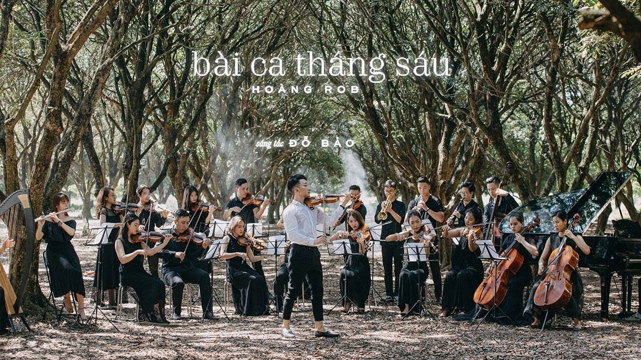 [OFFICIAL MV] BÀI CA THÁNG 6 -  HOÀNG ROB
