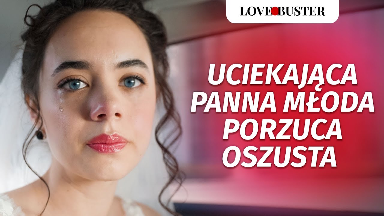 Uciekająca Panna Młoda Porzuca Oszusta | @LoveBuster Polska