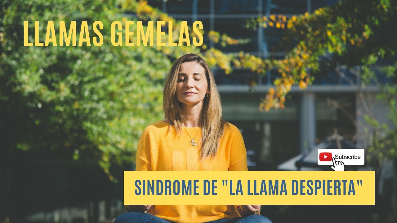 ♥️ Llamas Gemelas. El Sindrome de 