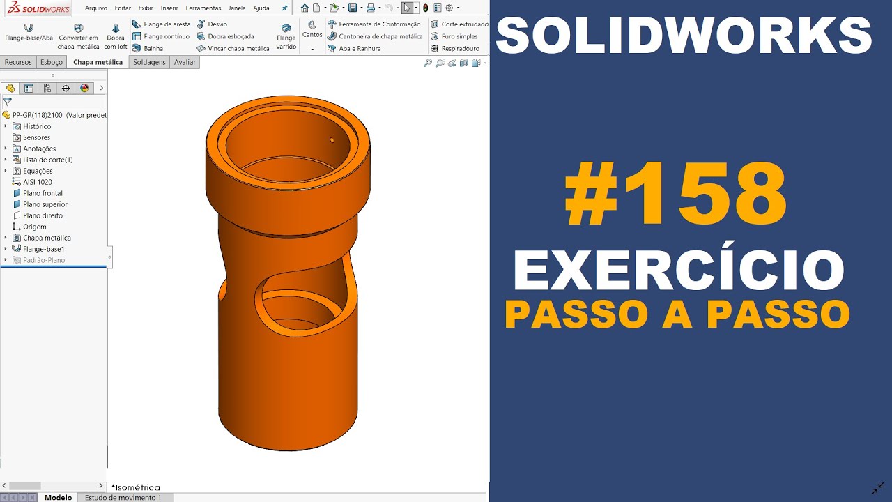 SOLIDWORKS | EXERCÍCIO 158 - PEÇA USINADA DE AÇO SAE 1020 DE Ø205X411mm #solidworks