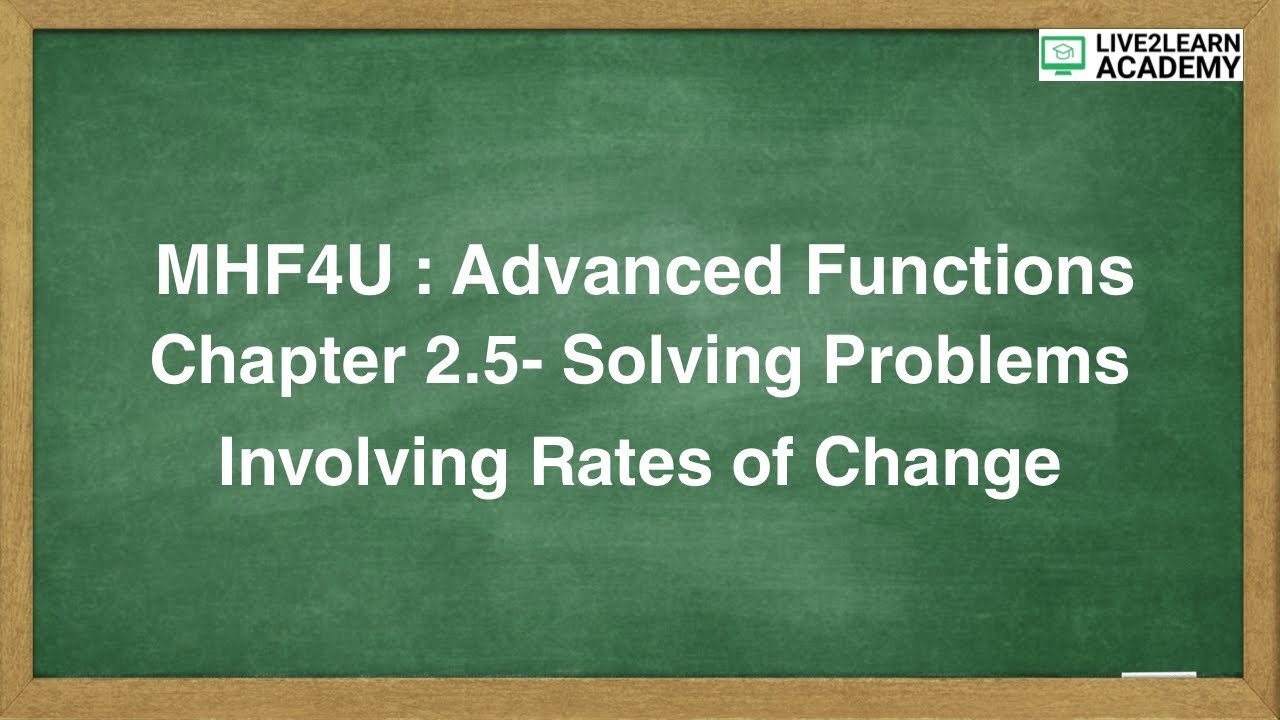 2.5 Solving Problems Involving Rates of Change - Grade 12 Advanced Functions [NELSON TEXTBOOK]