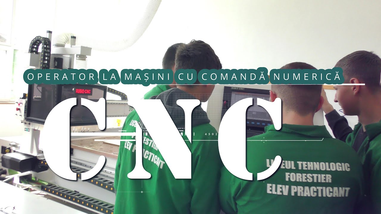 Operator la Mașini cu Comandă Numerica - Oferta Educationala - Promo Liceu LTF 🔩⚙️🔧