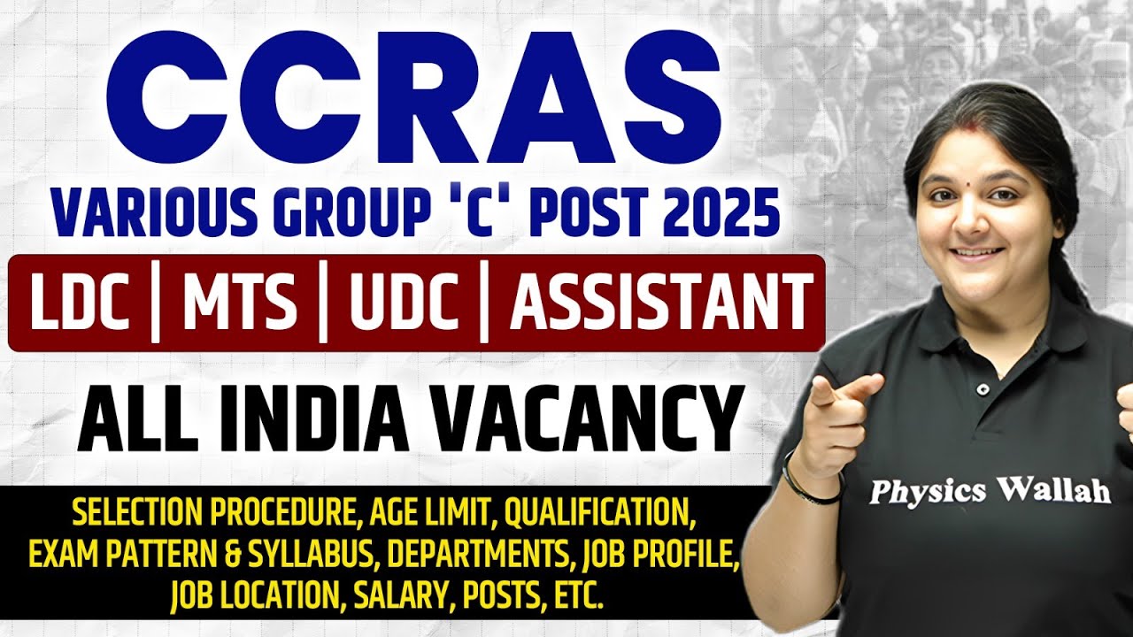 CCRAS Recruitment 2025 | CCRAS LDC | MTS | UDC | ASSISTANT | Complete Details