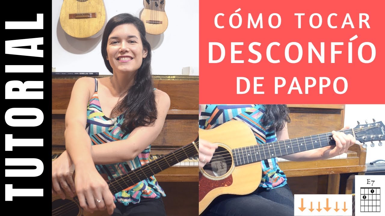 cómo tocar DESCONFÍO de PAPPO en guitarra tutorial completo acordes