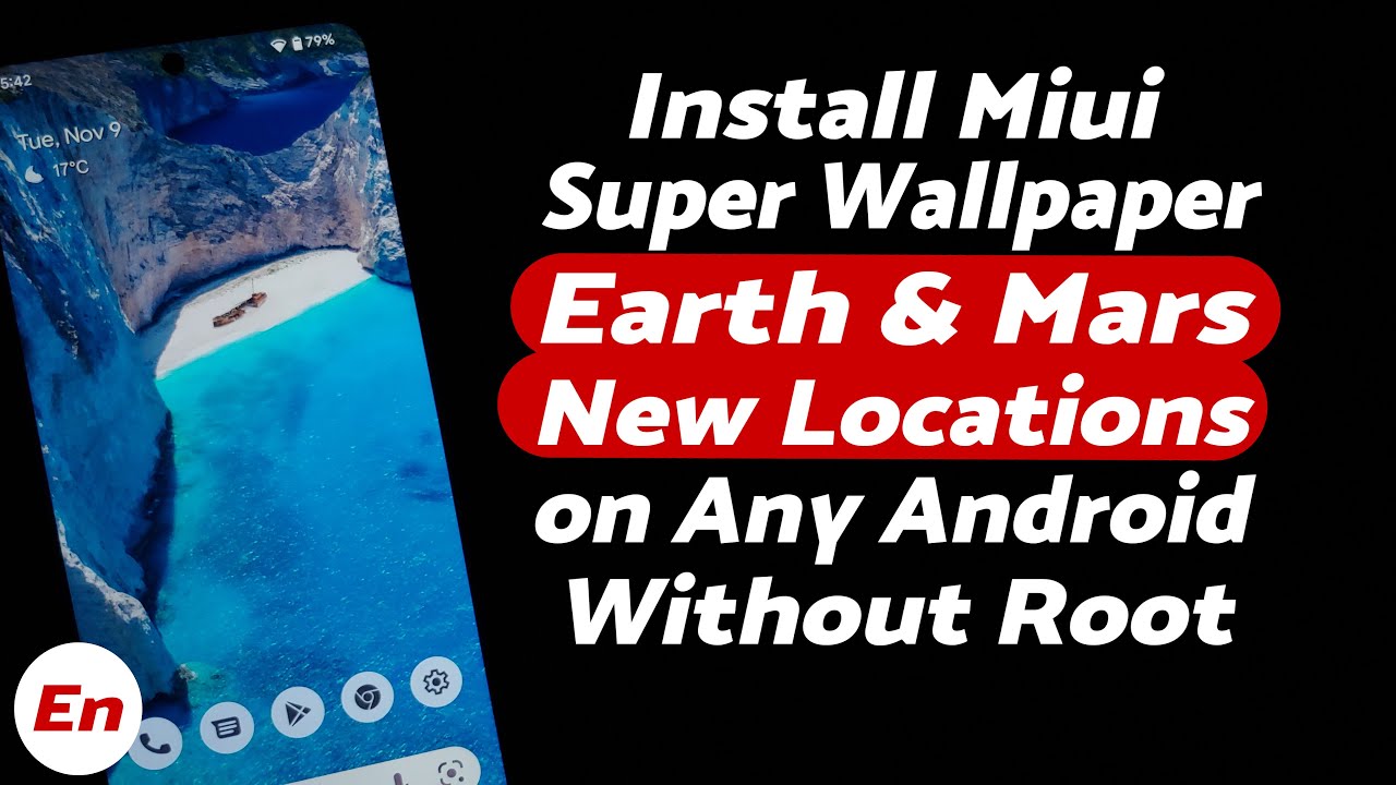 Install Latest Miui 12 Earth & Mars Super Wallpaper With NEW Locations on Any Android Without Root