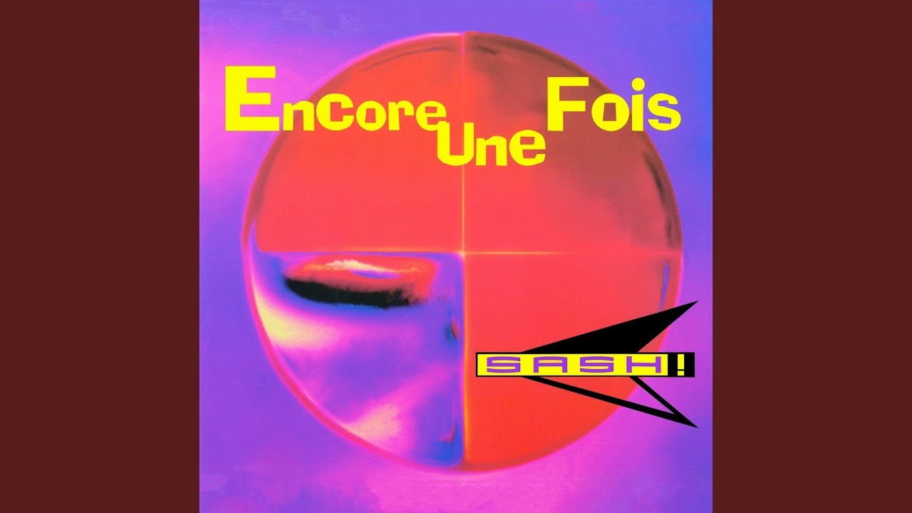 Encore Une Fois (Original Edit)