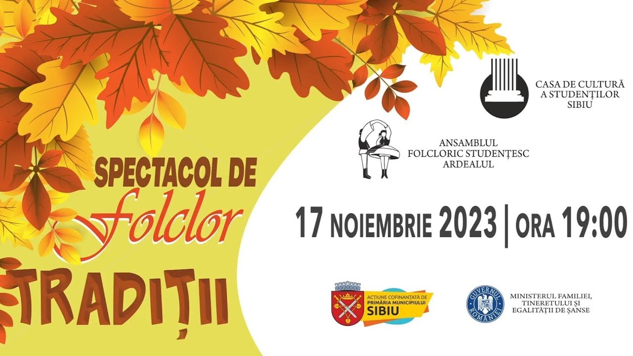 Festivalul de folclor „Tradiții” Sibiu 2023, ediția a 7-a (Ans. Ardealul și Silvana)