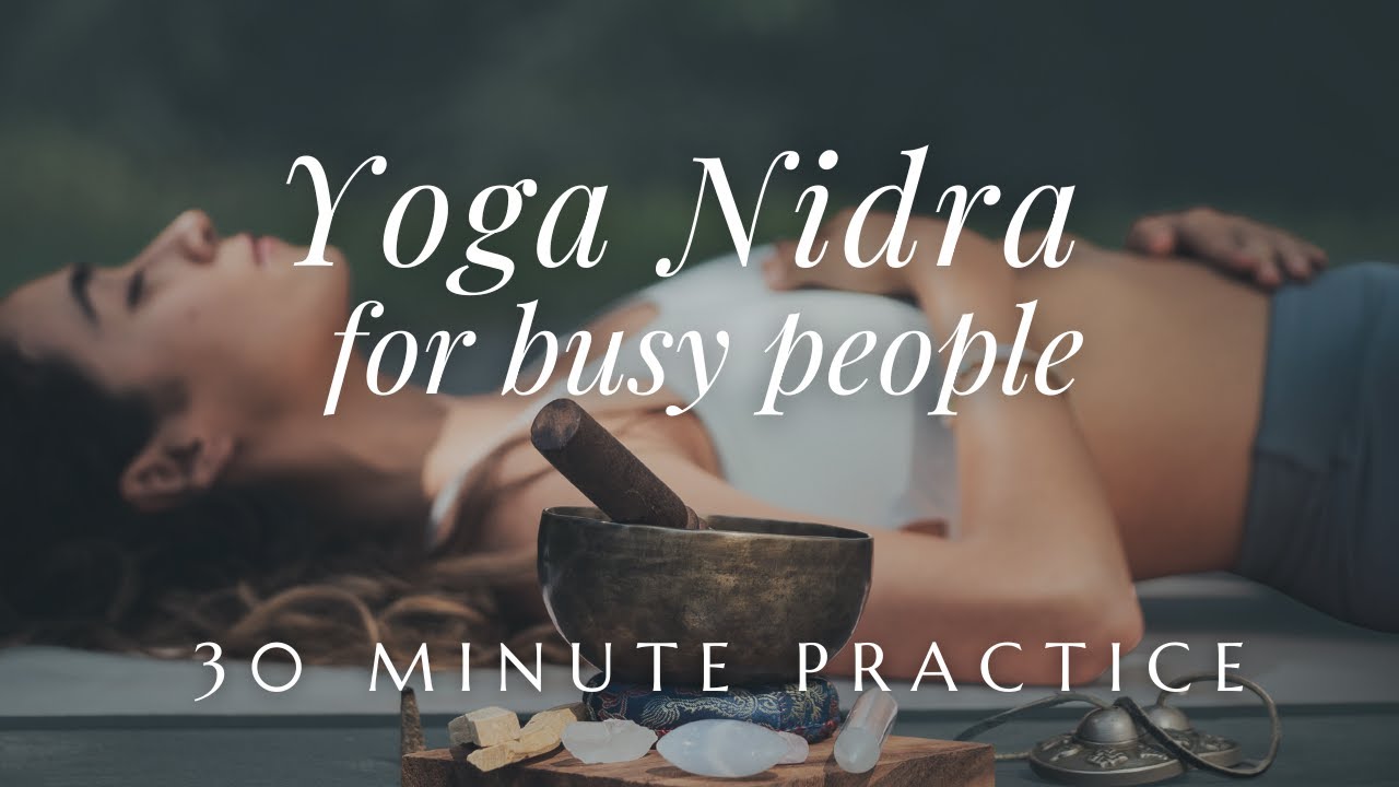 30-Minute Guided Yoga Nidra Meditation – Deep Rest & Nervous System Reset