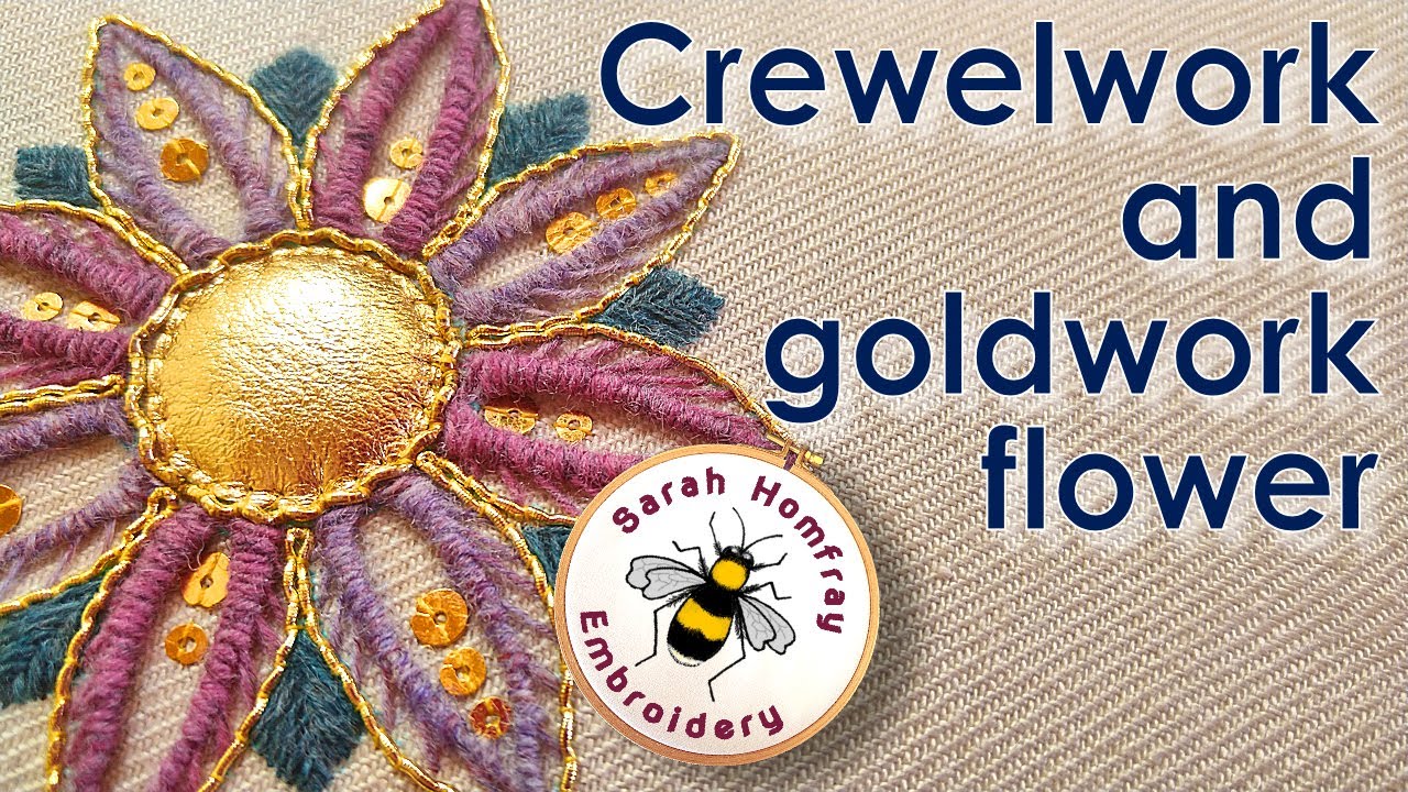 Crewelwork and goldwork embellished flower | Hand embroidery project