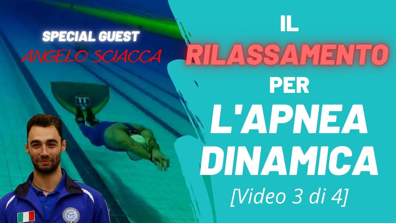Ep. 3 Il RILASSAMENTO nell'APNEA DINAMICA - Consigli di un CAMPIONE #AngeloSciacca